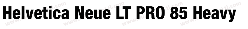 Helvetica Neue LT PRO 85 Heavy字体转换